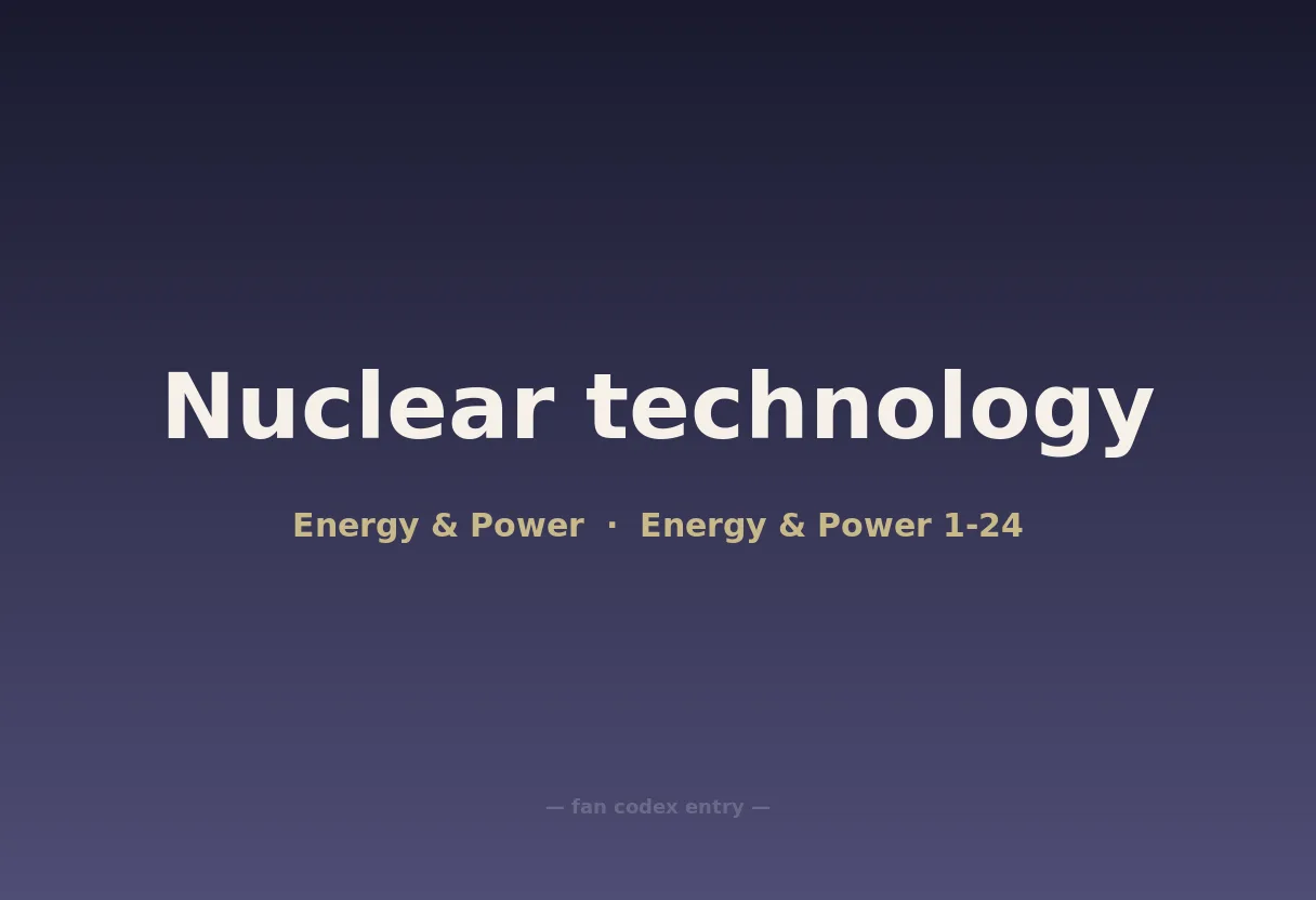 Nuclear technology